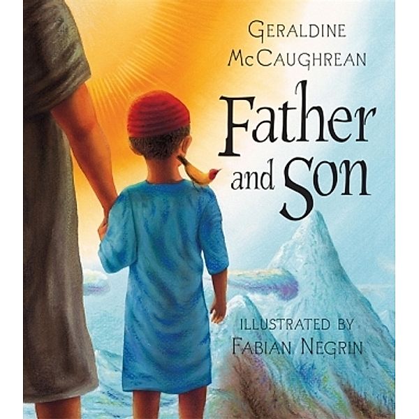 Father and Son, Geraldine Mccaughrean