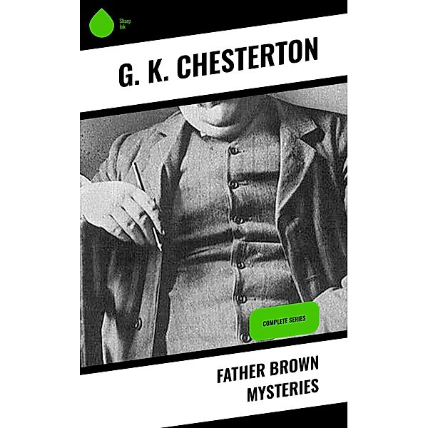 Father Brown Mysteries, G. K. Chesterton