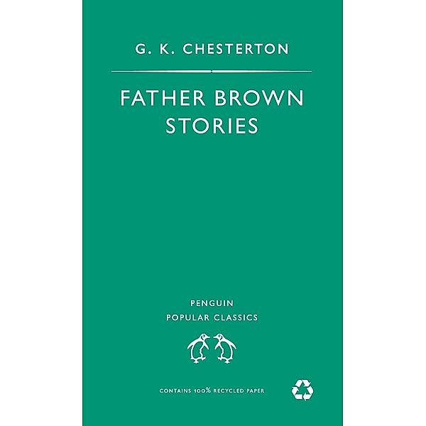 Father Brown Stories, G K Chesterton