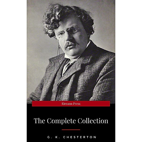 Father Brown: The Complete Collection, G. K. Chesterton