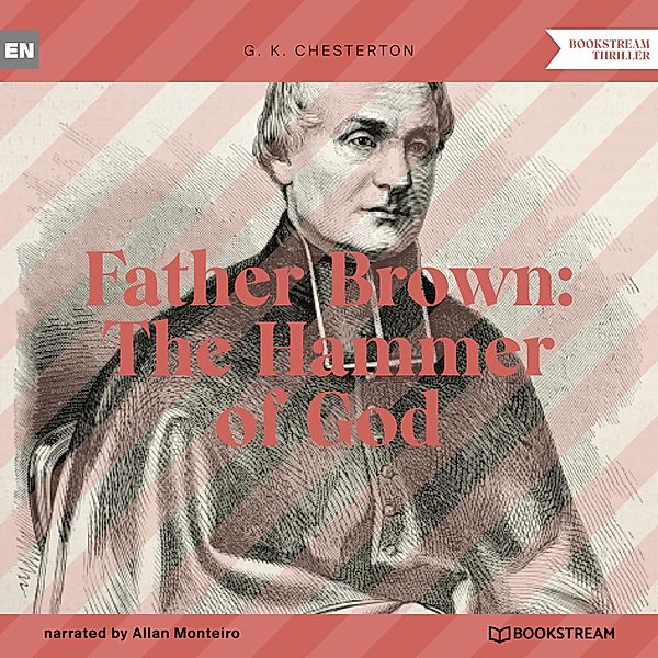 Father Brown: The Hammer of God, G. K. Chesterton
