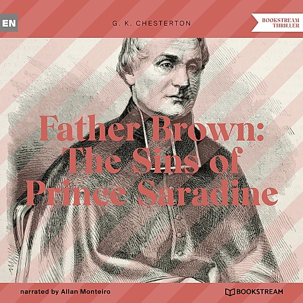 Father Brown: The Sins of Prince Saradine, G. K. Chesterton