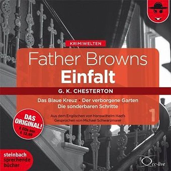 Father Browns Einfalt, 2 Audio-CDs, Gilbert K. Chesterton