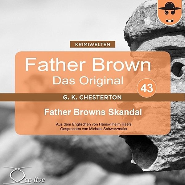 Father Browns Skandal, Gilbert Keith Chesterton, Hanswilhelm Haefs