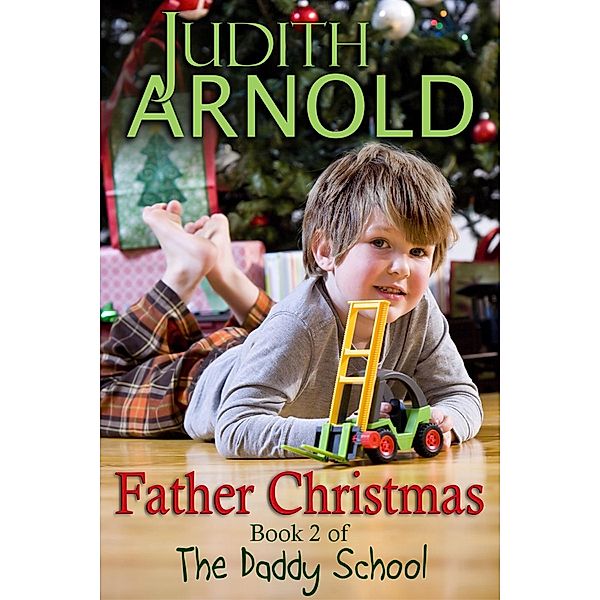 Father Christmas / Judith Arnold, JUDITH ARNOLD