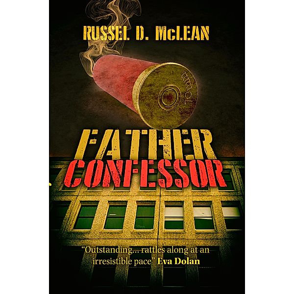 Father Confessor (J McNee #3) / J McNee, Russel D Mclean