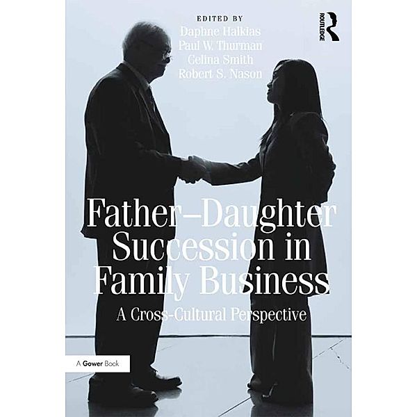 Father-Daughter Succession in Family Business, Paul W. Thurman, Robert S. Nason