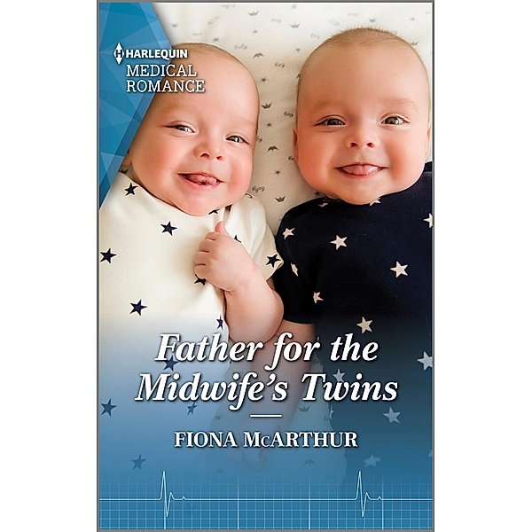Father for the Midwife's Twins, Fiona McArthur