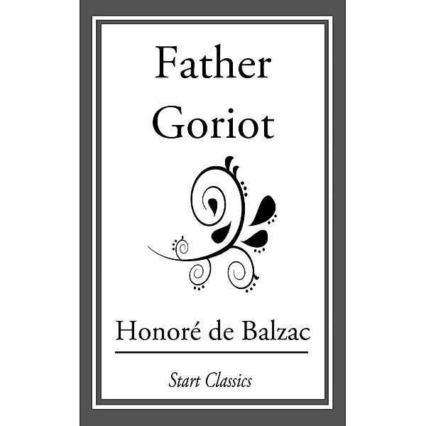 Father Goriot, Honore de Balzac