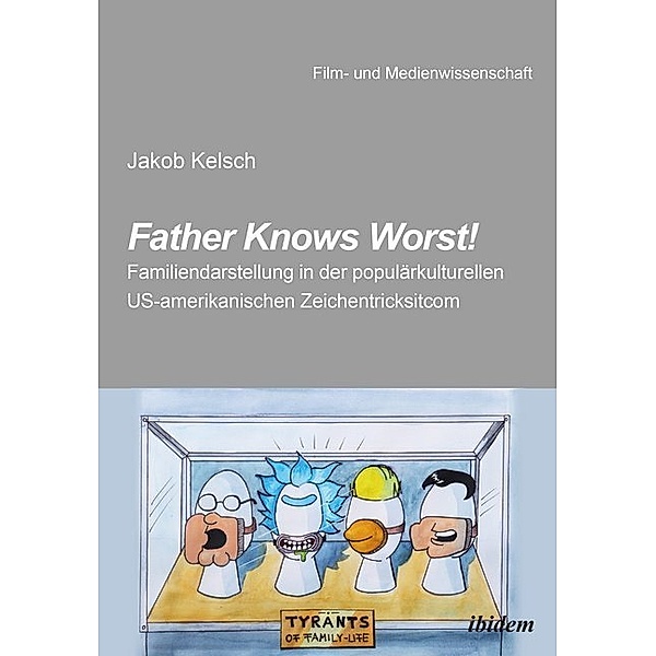 Father Knows Worst!, Jakob Kelsch