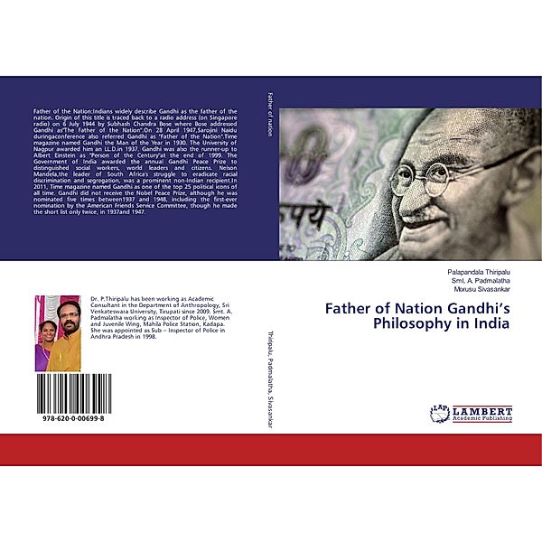 Father of Nation Gandhi's Philosophy in India, Palapandala Thiripalu, Smt. A. Padmalatha, Morusu Sivasankar
