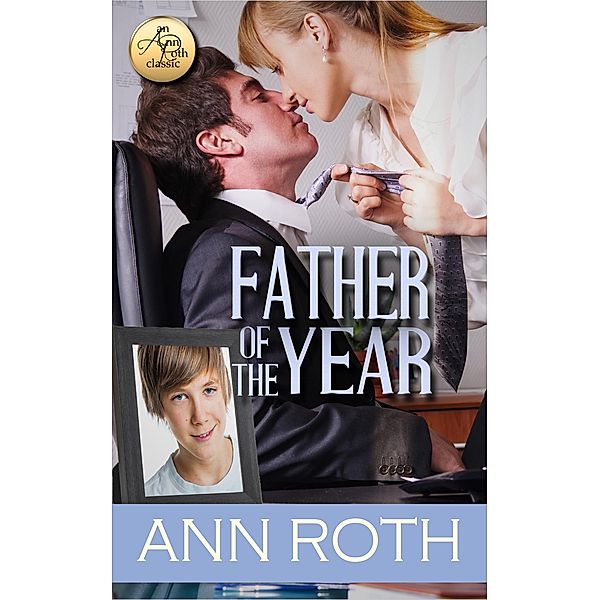 Father of the Year (Ann Roth Classic) / Ann Roth Classic, Ann Roth