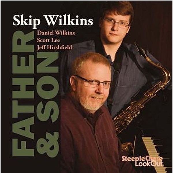 Father & Son, Skip Wilkins