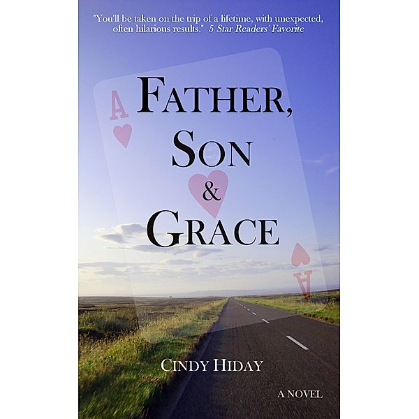 Father, Son & Grace, Cindy Hiday