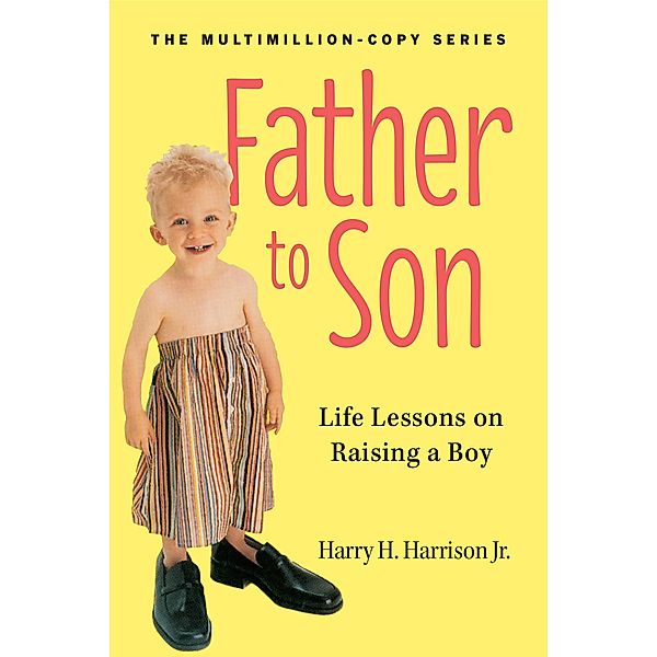 Father to Son, Revised Edition, Jr. Harrison