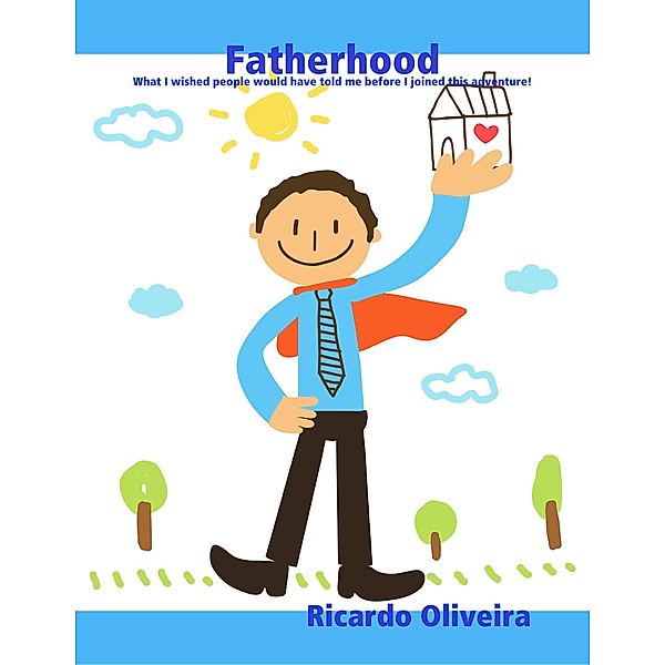 Fatherhood, Ricardo Oliveira