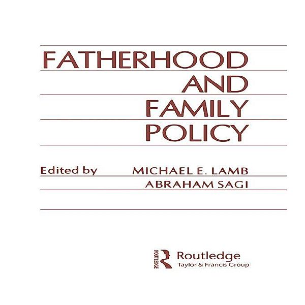 Fatherhood and Family Policy