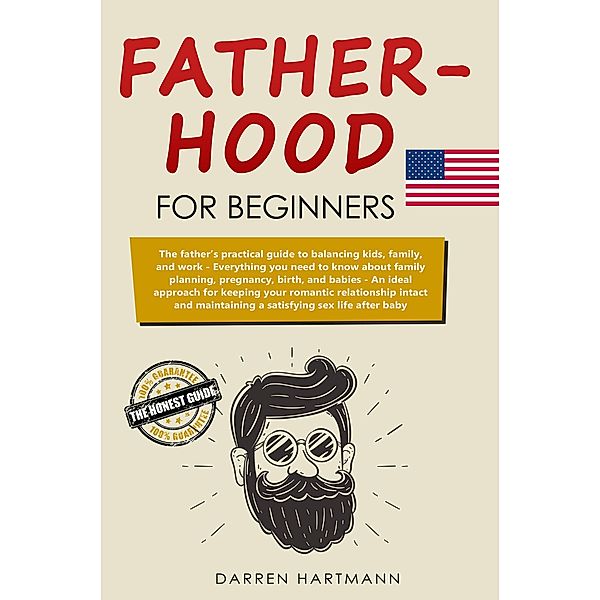 Fatherhood for Beginners (Family & partnership, #1) / Family & partnership, Darren Hartmann