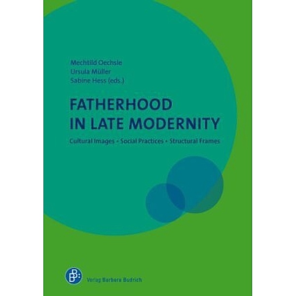 Fatherhood in Late Modernity