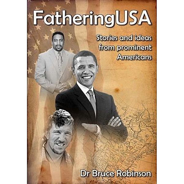 FatheringUSA, Bruce Robinson