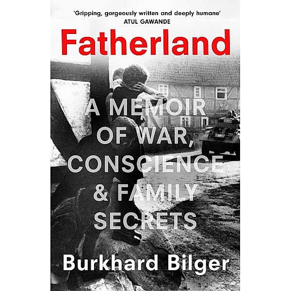 Fatherland, Burkhard Bilger