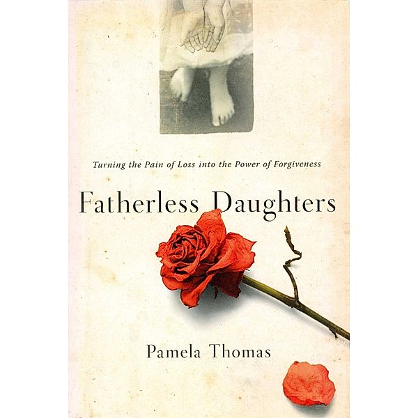 Fatherless Daughters, Pamela Thomas