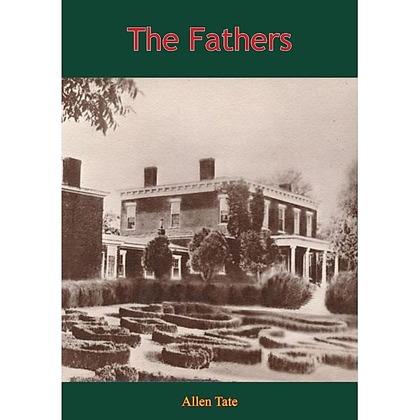 Fathers, Allen Tate