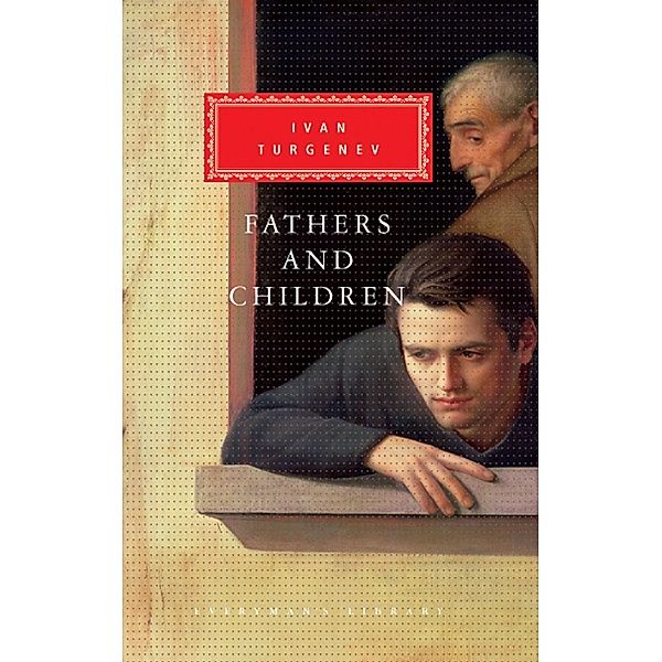 Fathers and Children, Ivan Turgenev
