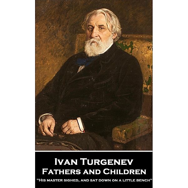 Fathers and Children / Classics Illustrated Junior, Ivan Sergeyevich Turgenev