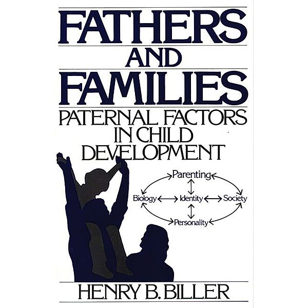 Fathers and Families, Henry B. Biller