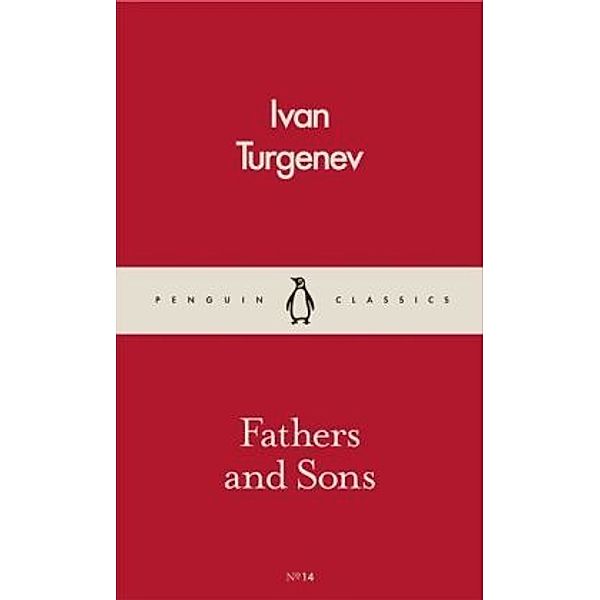 Fathers and Sons, Iwan S. Turgenjew