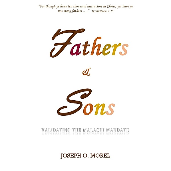 Fathers And Sons, Joseph Oliver Morel
