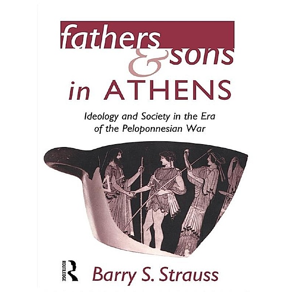 Fathers and Sons in Athens, Barry Strauss