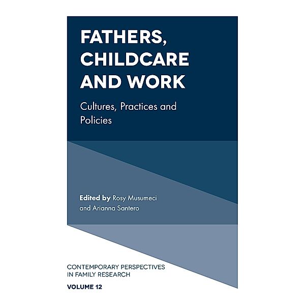 Fathers, Childcare and Work