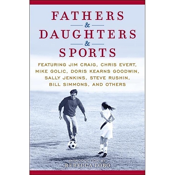 Fathers & Daughters & Sports, Espn