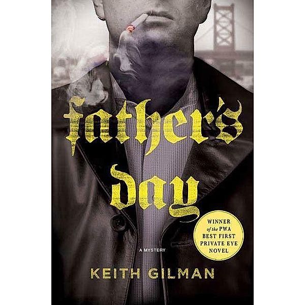 Father's Day, Keith Gilman