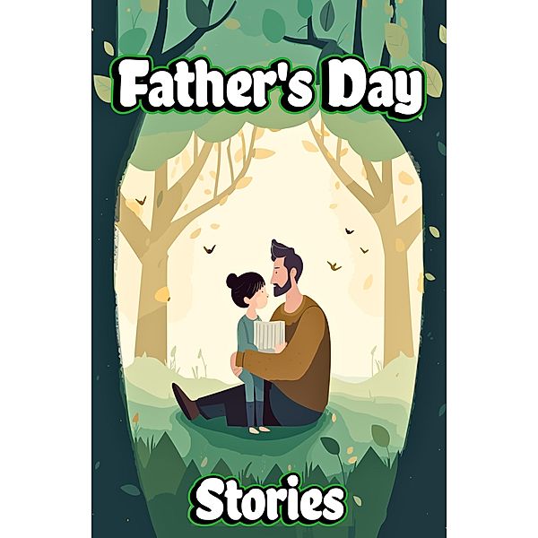 Father's Day Stories, Creative Dream