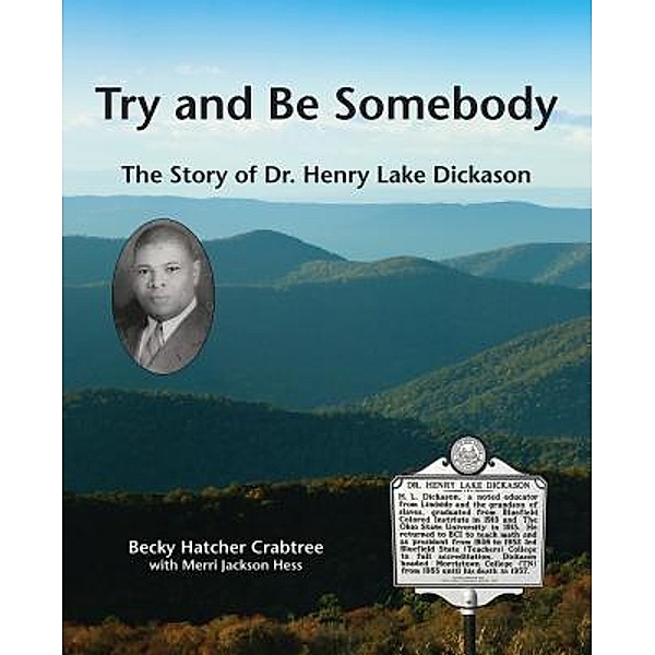 Fathom Publishing Company: Try and Be Somebody, Becky Hatcher Crabtree