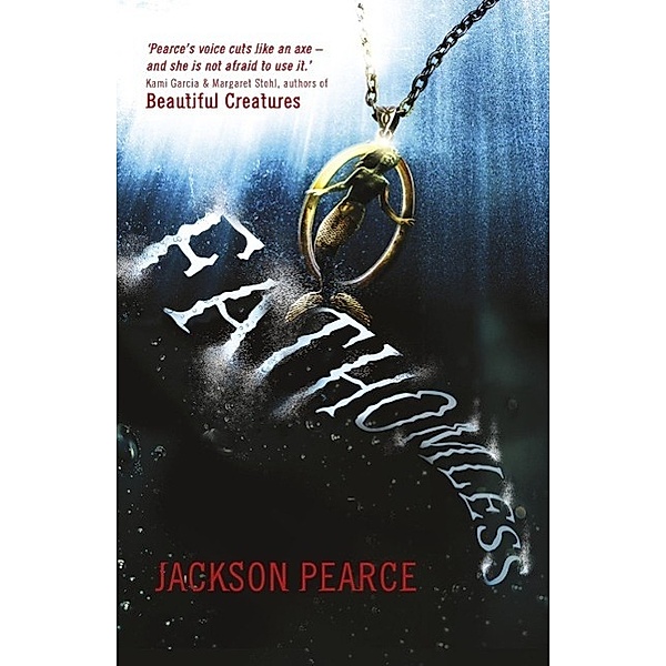 Fathomless, Jackson Pearce
