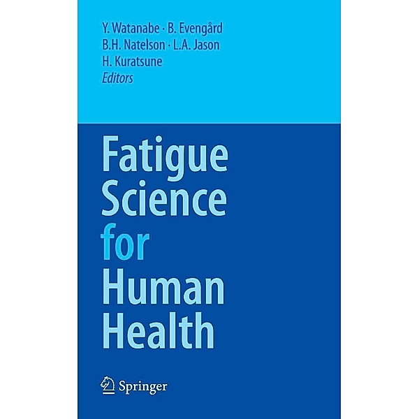 Fatigue Science for Human Health, Minoru Onozuka, Chen-Tung Yen