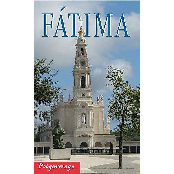 Fatima, Irmgard Jehle