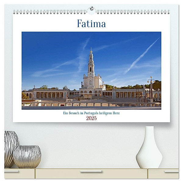 Fatima: Ein Besuch in Portugals heiligem Herz (hochwertiger Premium Wandkalender 2025 DIN A2 quer), Kunstdruck in Hochglanz, Calvendo, Berthold Werner