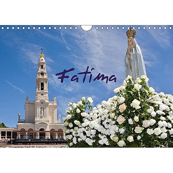 Fatima (Wandkalender 2017 DIN A4 quer), Atlantismedia
