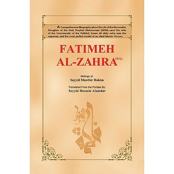 Fatimeh Al-Zahra (Sa), Sayyid Munthir Hakim