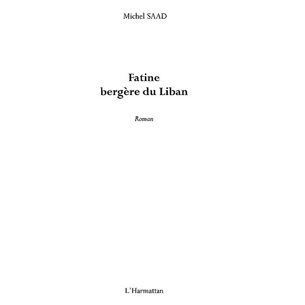 Fatine bergEre du liban / Hors-collection, Michel Saad