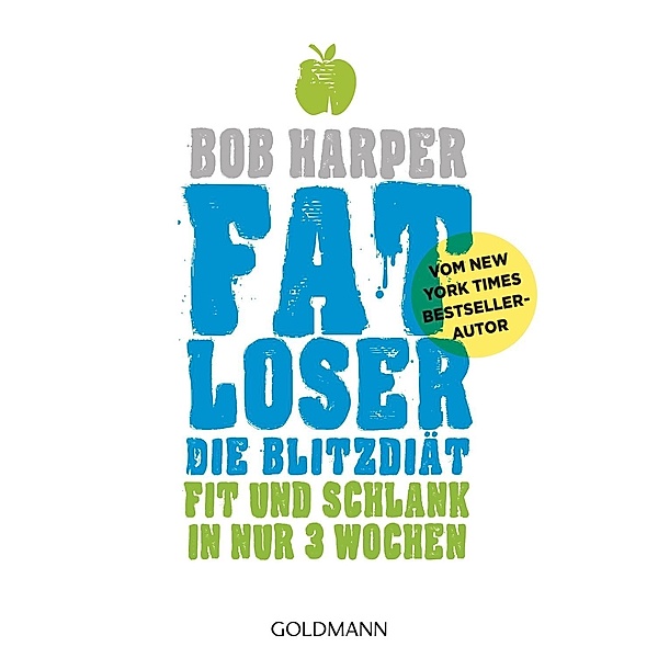 FATLoser - Die Blitzdiät, Bob Harper