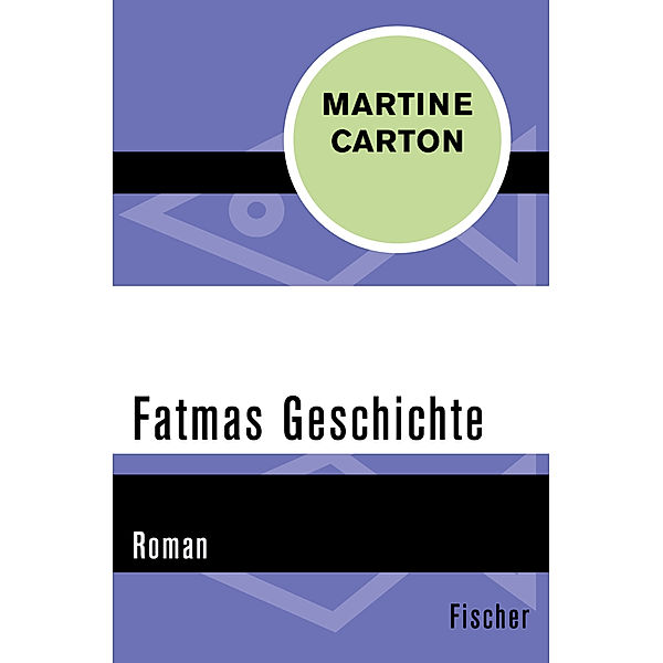 Fatmas Geschichte, Martine Carton