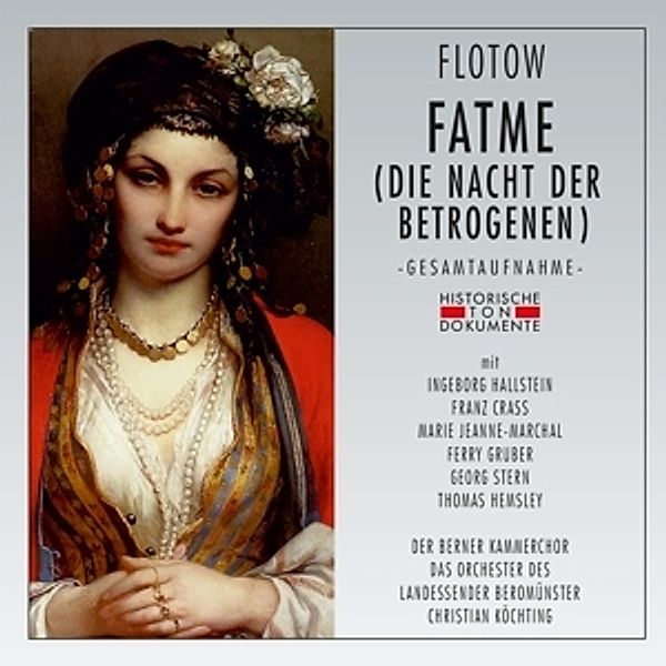 Fatme (Die Nacht Der Betrogenen), Der Berner Kammerchor, Orchester Des Landessenders