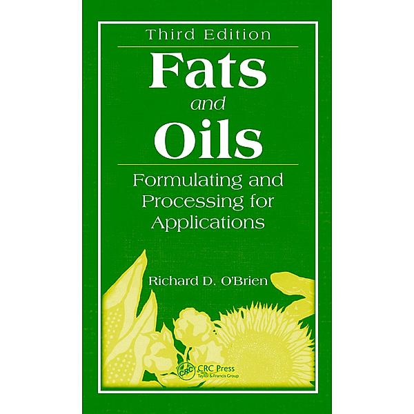 Fats and Oils, Richard D. O'Brien