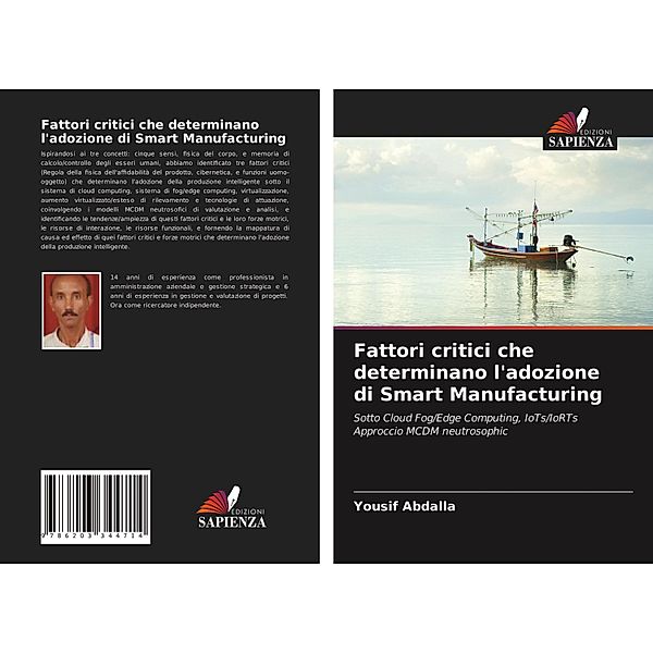 Fattori critici che determinano l'adozione di Smart Manufacturing, Yousif Abdalla